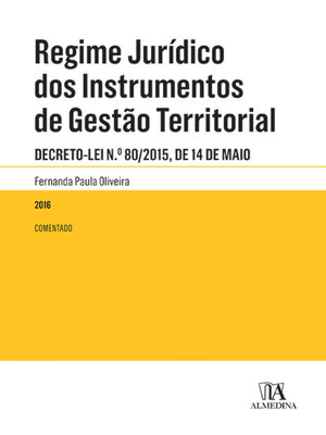 cover image of Regime Jurídico dos Instrumentos de Gestão Territorial Comentado